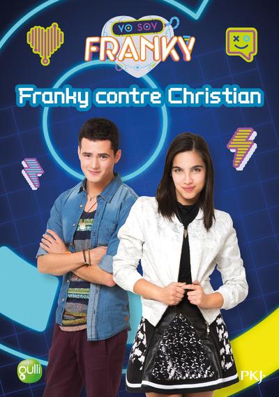 FRANKY - TOME 5 FRANKY CONTRE CHRISTIAN - VOL05