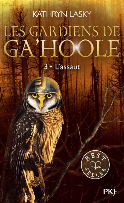 LES GARDIENS DE GA'HOOLE - TOME 3 L'ASSAUT - VOL03