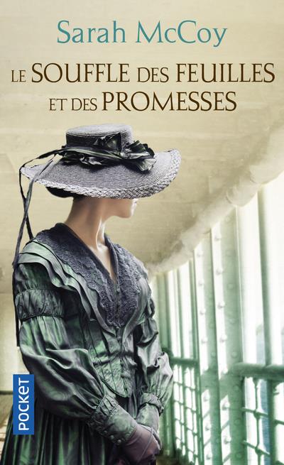 LE SOUFFLE DES FEUILLES ET DES PROMESSES