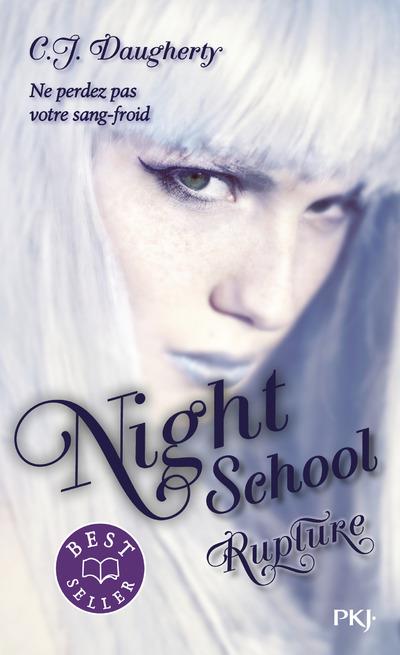 NIGHT SCHOOL - TOME 3 RUPTURE - VOL03