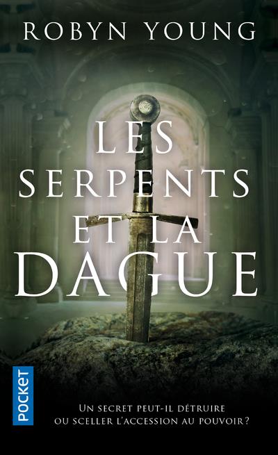 LES SERPENTS ET LA DAGUE - VOL01