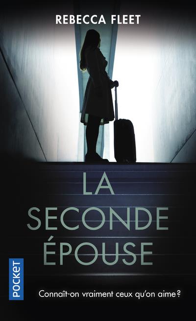 LA SECONDE EPOUSE