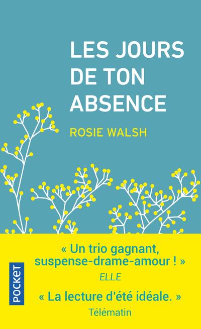 LES JOURS DE TON ABSENCE