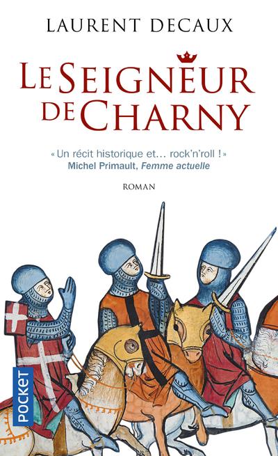 LE SEIGNEUR DE CHARNY