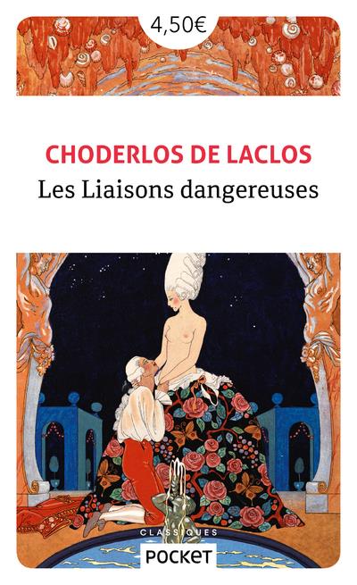 LES LIAISONS DANGEREUSES