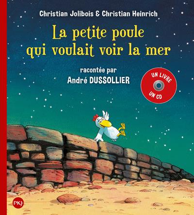 LA PETITE POULE QUI VOULAIT VOIR LA MER - TOME 1 + CD - VOL01