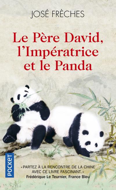 LE PERE DAVID, L'IMPERATRICE ET LE PANDA