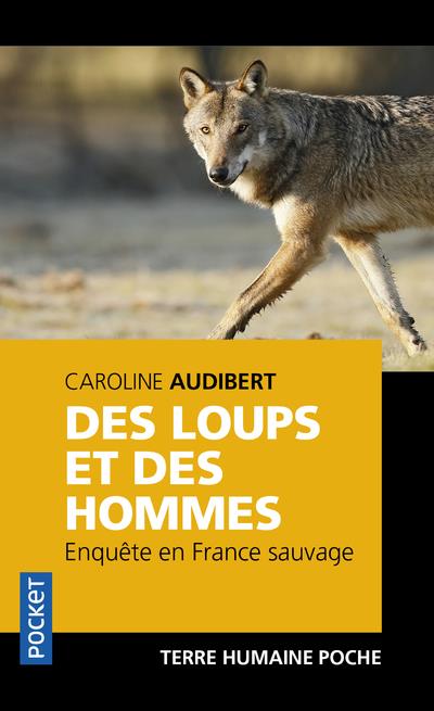 DES LOUPS ET DES HOMMES