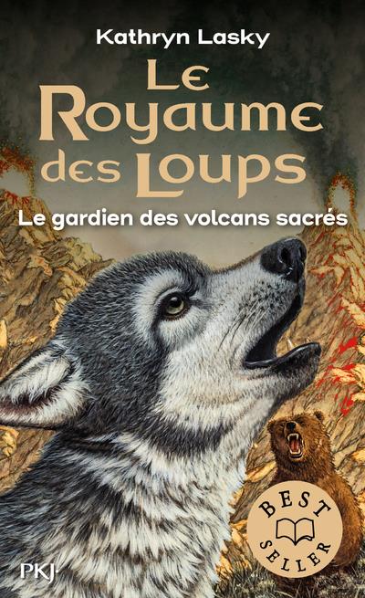 LE ROYAUME DES LOUPS - TOME 3 LE GARDIEN DES VOLCAN SACRES - VOL03