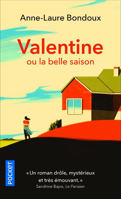 VALENTINE OU LA BELLE SAISON