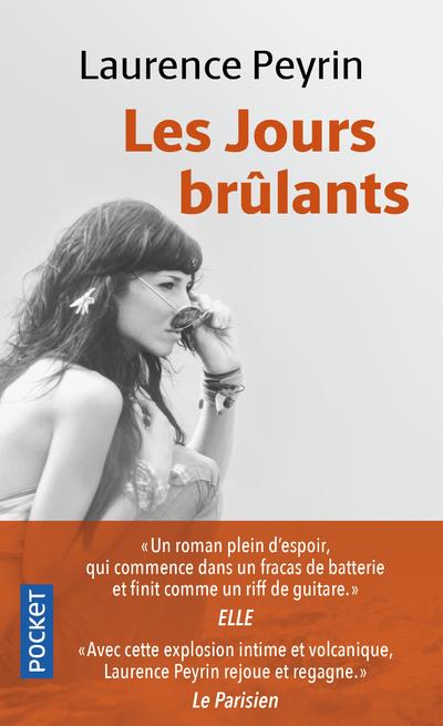 LES JOURS BRULANTS