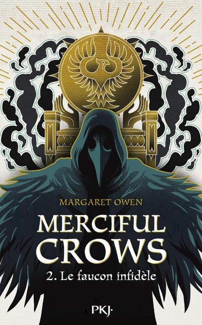 MERCIFUL CROWS - TOME 2 L'AIGLE IMPITOYABLE - VOL02