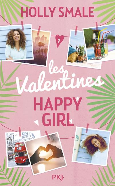 LES VALENTINES - TOME 1 HAPPY GIRL - VOL01