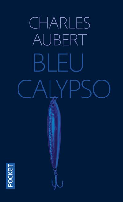 BLEU CALYPSO - VOL01