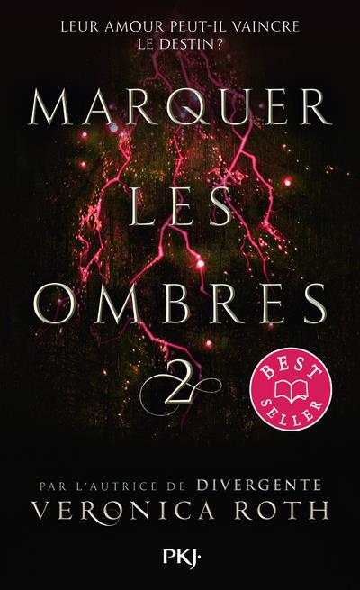 MARQUER LES OMBRES - TOME 2 - VOL02