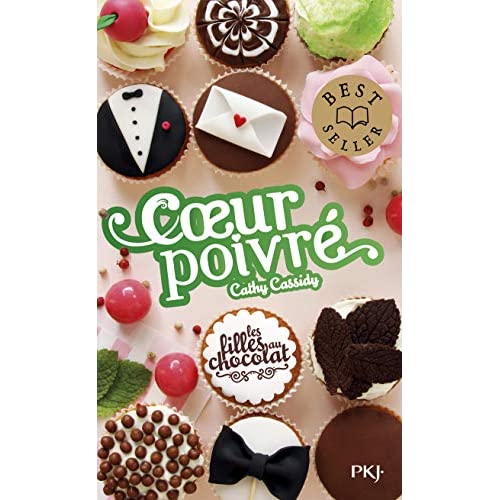 LES FILLES AU CHOCOLAT - TOME 5  COEUR POIVRE - VOL06