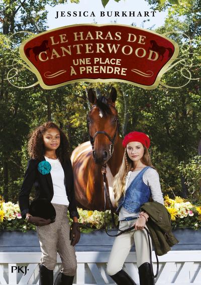 LE HARAS DE CANTERWOOD - TOME 14 UNE PLACE A PRENDRE - VOL14