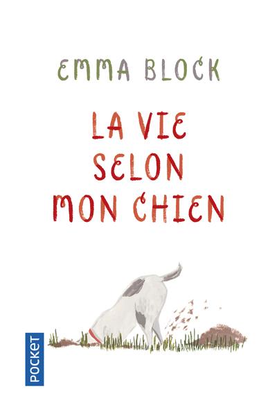 LA VIE SELON MON CHIEN