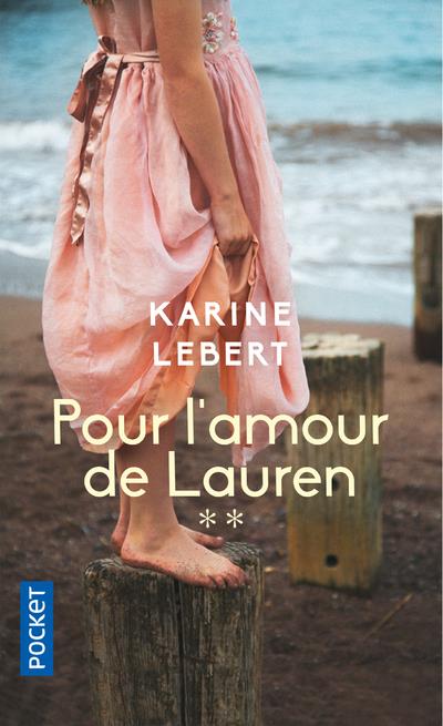 LES AMANTS DE L'ETE 44 - TOME 2 POUR L'AMOUR DE LAUREN - VOL02