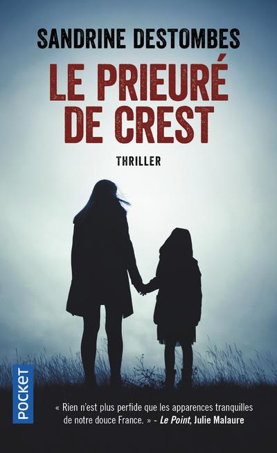 LE PRIEURE DE CREST