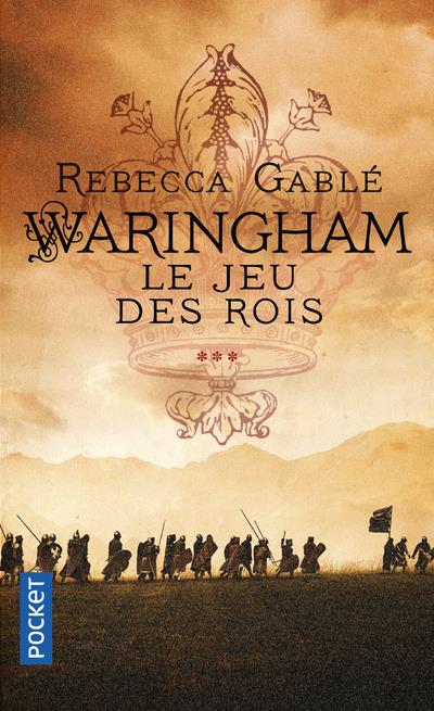 WARINGHAM - TOME 3 LE JEU DES ROIS - VOL03