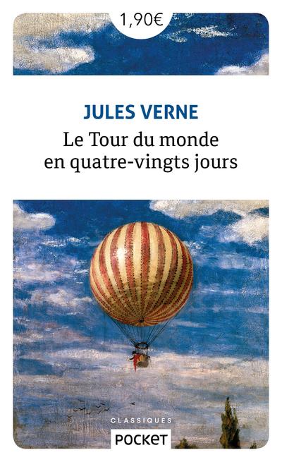 LE TOUR DU MONDE EN QUATRE-VINGTS JOURS