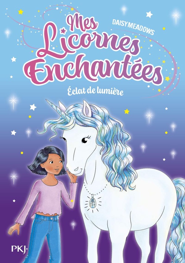 MES LICORNES ENCHANTEES - TOME 04 : ECLAT DE LUMIERE - VOL04