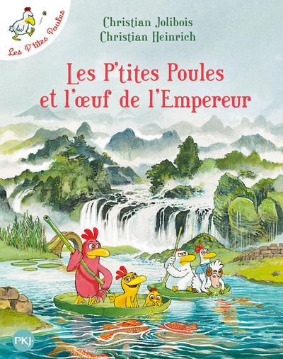 LES P'TITES POULES - TOME 17 LES P'TITES POULES ET L'OEUF DE L'EMPEREUR - VOL17