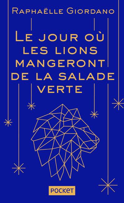 LE JOUR OU LES LIONS MANGERONT DE LA SALADE VERTE - COLLECTOR