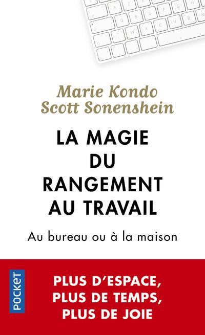 LA MAGIE DU RANGEMENT AU TRAVAIL