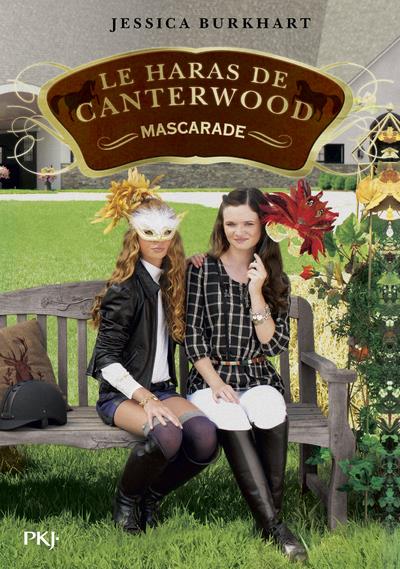 LE HARAS DE CANTERWOOD - TOME 16 MASCARADE - VOL16