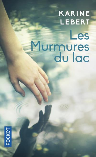 LES MURMURES DU LAC