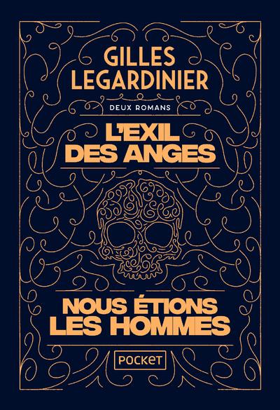 L'EXIL DES ANGES ET NOUS ETIONS LES HOMMES - COLLECTOR 2EN1