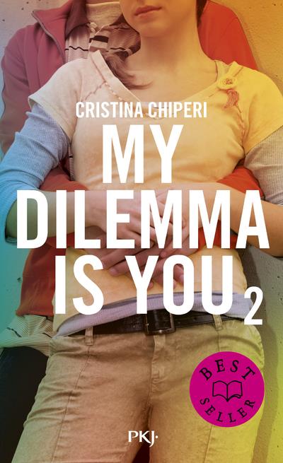 MY DILEMMA IS YOU - TOME 2 - VOL02