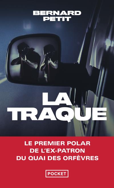 LA TRAQUE