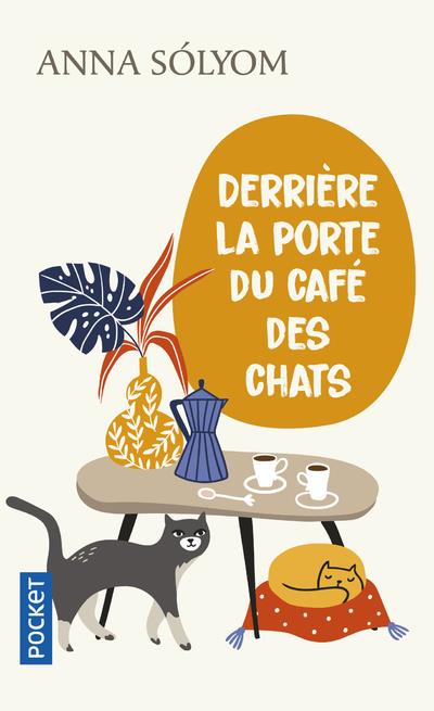 DERRIERE LA PORTE DU CAFE DES CHATS