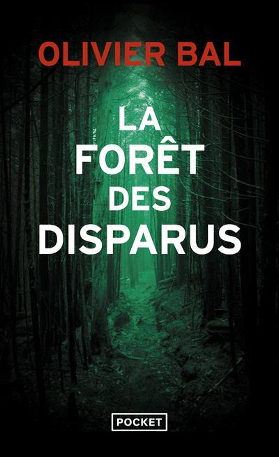 LA FORET DES DISPARUS