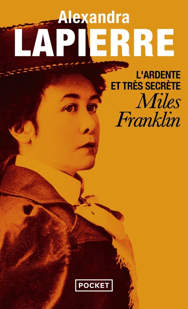 L'ARDENTE ET TRES SECRETE MILES FRANKLIN