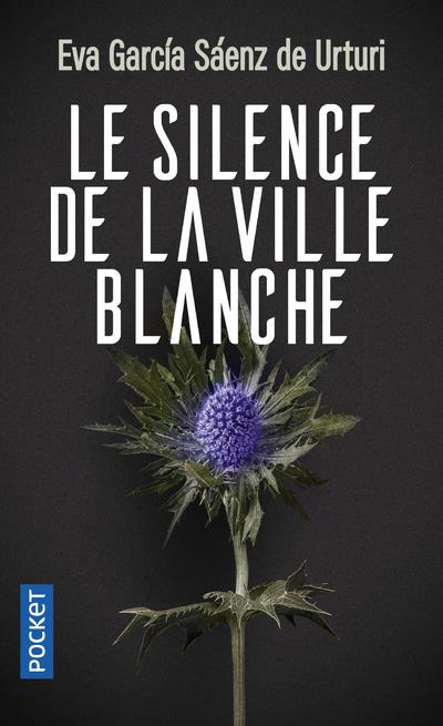 LE SILENCE DE LA VILLE BLANCHE