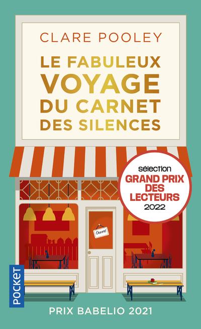 LE FABULEUX VOYAGE DU CARNET DES SILENCES