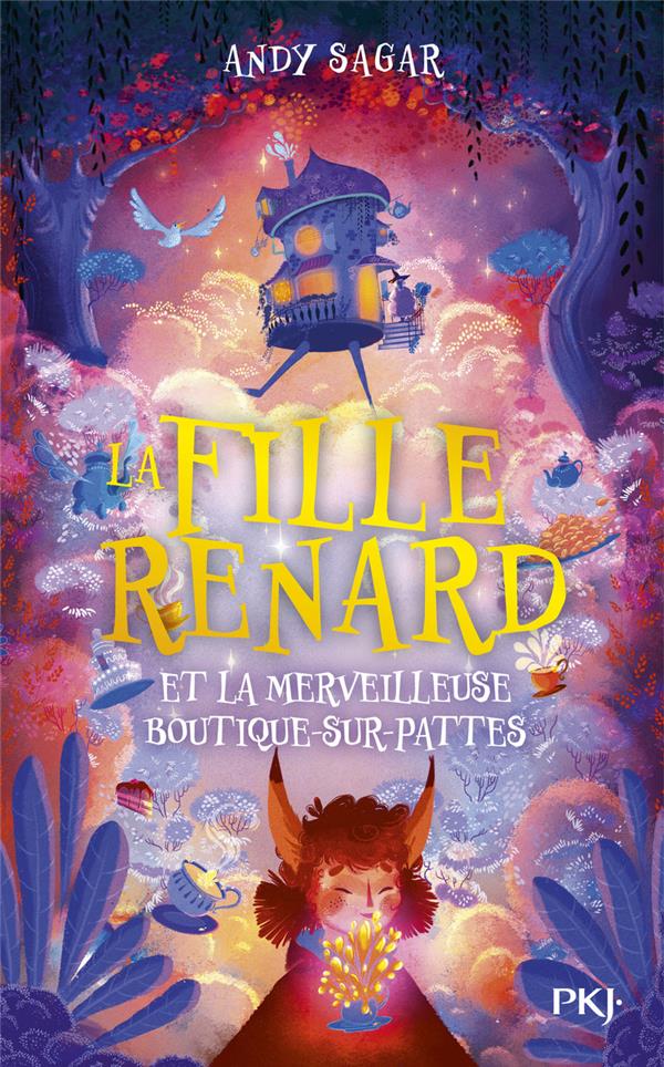 LA FILLE-RENARD ET LA MERVEILLEUSE BOUTIQUE-SUR-PATTES - VOL01