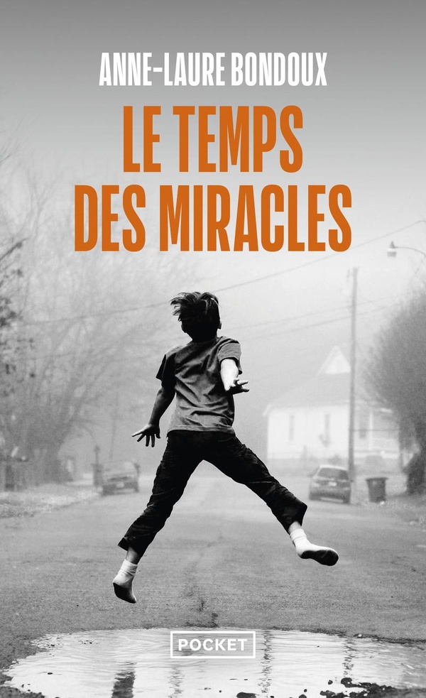 LE TEMPS DES MIRACLES