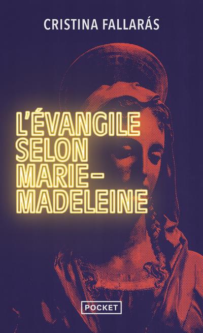 L'EVANGILE SELON MARIE-MADELEINE