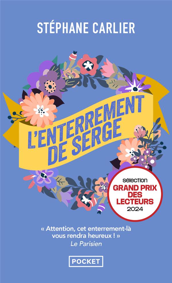 L'ENTERREMENT DE SERGE