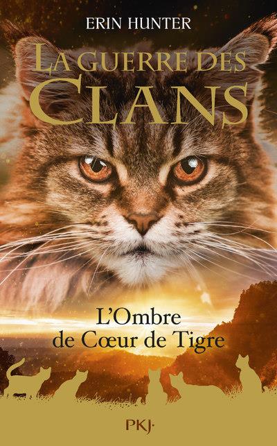 LA GUERRE DES CLANS HS - TOME 10 L'OMBRE DE COEUR DE TIGRE