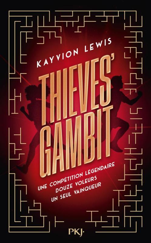 THIEVES' GAMBIT - TOME 1 VOLER A TOUT PERDRE
