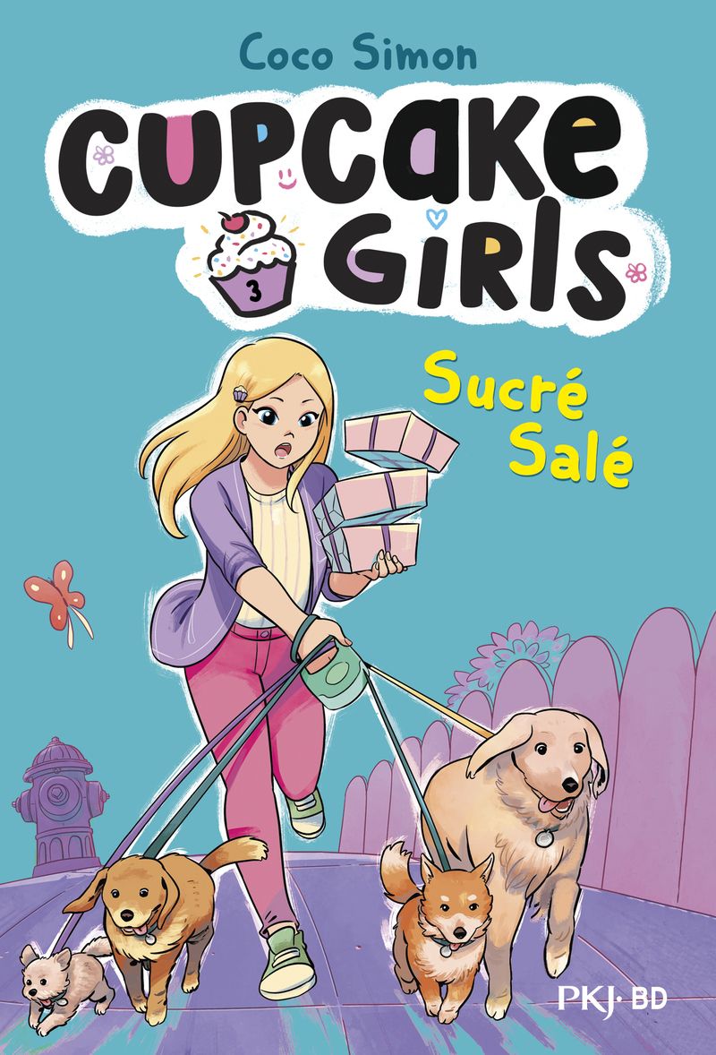 HORS COLLECTION SERIEL - CUPCAKE GIRLS - LA BANDE DESSINEE - TOME 3 SUCRE SALE
