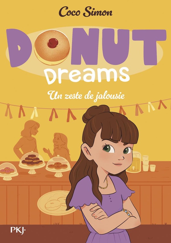 DONUT DREAMS - TOME 2 UN ZESTE DE JALOUSIE