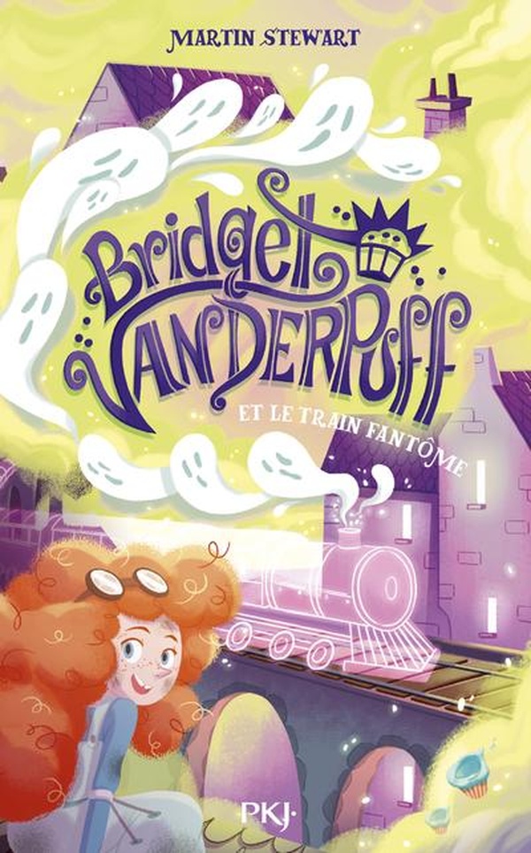 BRIDGET VANDERPUFF - TOME 2 BRIDGET VANDERPUFF ET LE TRAIN FANTOME