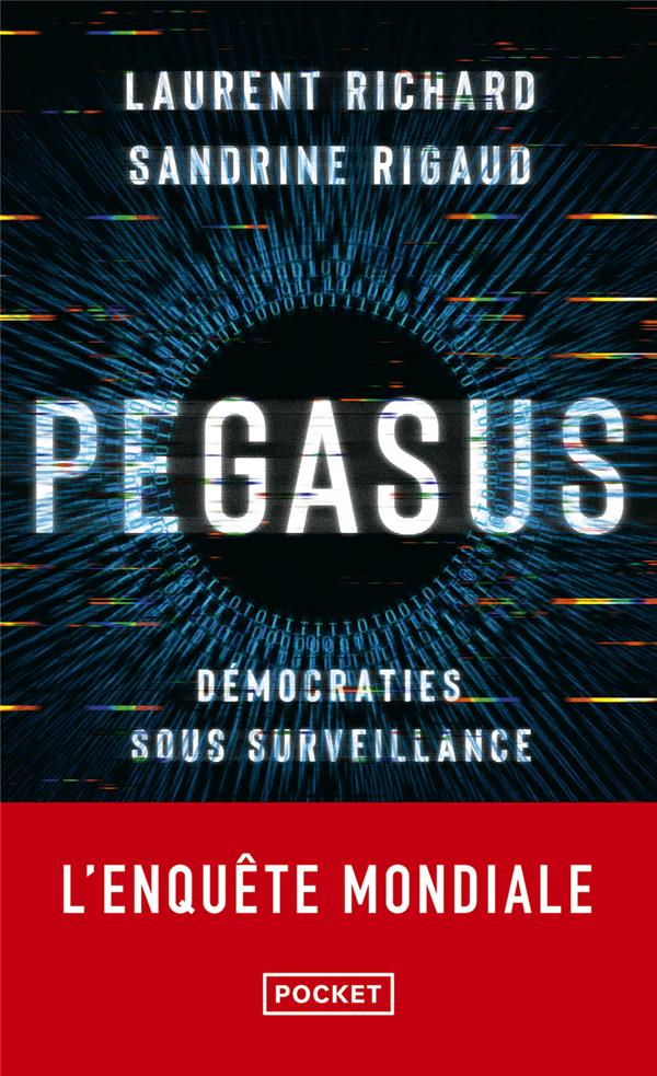 PEGASUS - DEMOCRATIES SOUS SURVEILLANCE